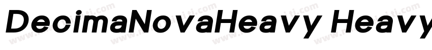 DecimaNovaHeavy HeavyItalic字体转换